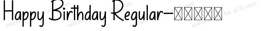Happy Birthday Regular字体转换